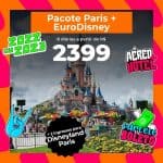 Pacote Paris com 2 Dias de Parque Disneyland Paris - 2022 e 2023