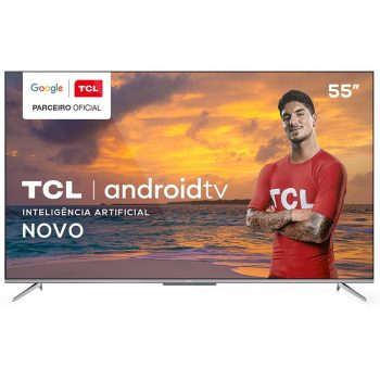 Smart TV LED 55" UHD 4K TCL 55P715 Android, HDR, Comando de Voz à Distância, Google Assistente, HDR, Micro Dimming, Wi-Fi, Bluetooth e HDMI