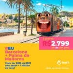 Pacote Barcelona + Palma de Mallorca - 2022 e 2023