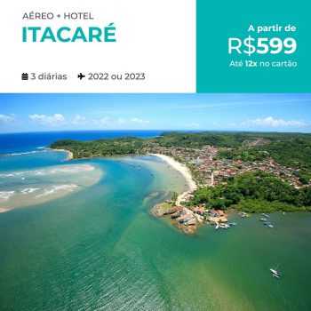 Pacote de Viagem Itacaré - 2022 e 2023