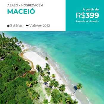 Pacote de Viagem Maceió - Segundo Semestre 2022