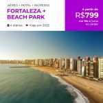 Pacote de Viagem Fortaleza + Beach Park - 2022