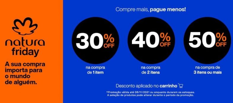Black Friday Natura Desconto progressivo de até 50% + 🎟 CUPOM de 20% de desconto em tudo + 🚚FRETE GRÁTIS🚚 😮