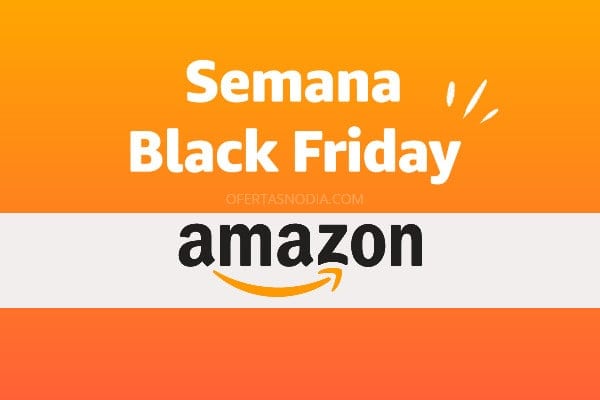 Semana black friday hotsell en amazon