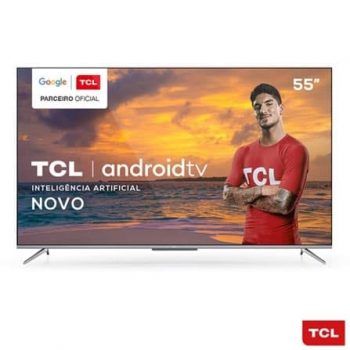 Smart TV TCL LED Ultra HD 4K 55" Android TV com Google Assistant, Borda Ultrafina e Wi-Fi - 55P715