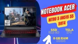 Notebook Gamer Acer Nitro 5 Intel Core i5-10300H 8GB (GeForce GTX1650 4GB) 512GB SSD W11 15,6” Preto AN515-55-59T4