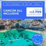 Pacote de Viagem - Cancún - All Inclusive - 2024