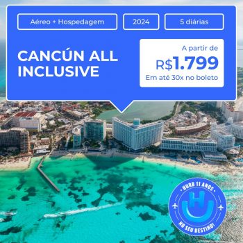 Pacote de Viagem - Cancún - All Inclusive - 2024