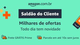 Saldão do Cliente: Amazon oferece promoção em jogos, TVs e muito mais!