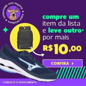 COMPRE E LEVE + 1 PRODUTO POR + R$10,00