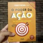 Livro O Poder da Ação Paulo Vieira