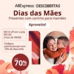 NOVO Evento Aliexpress Dia das Mães