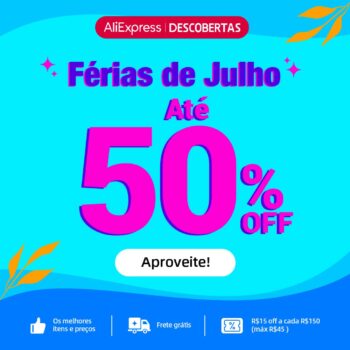 Evento Férias de Julho Aliexpress