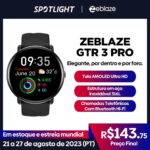 Smartwatch ZEBLAZE GTR 3 PRO - Tela AMOLED