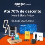 COMEÇOU A BLACK DA AMAZON