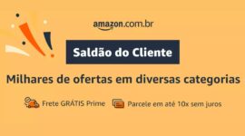 Saldão do Cliente AMAZON - Ofertas de Black Friday