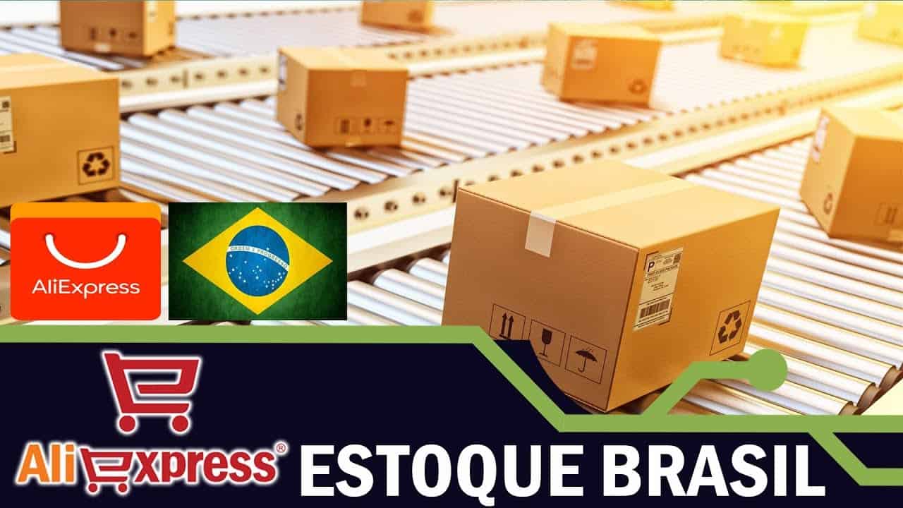 Aliexpress estoque no Brasil