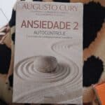 Ansiedade 2: Autocontrole. Como Controlar o Estresse e Manter o Equilíbrio Capa comum