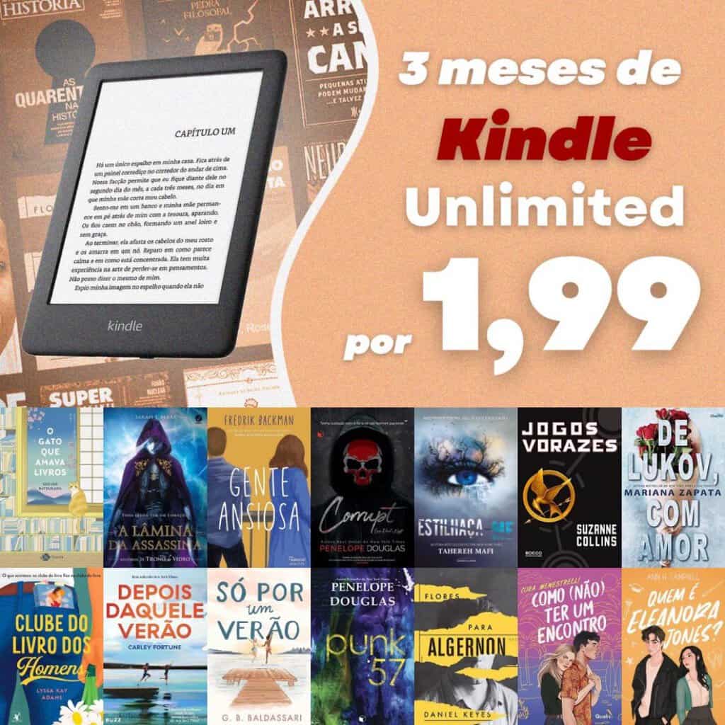 3 MESES DE KINDLE UNLIMITED POR R$1,99