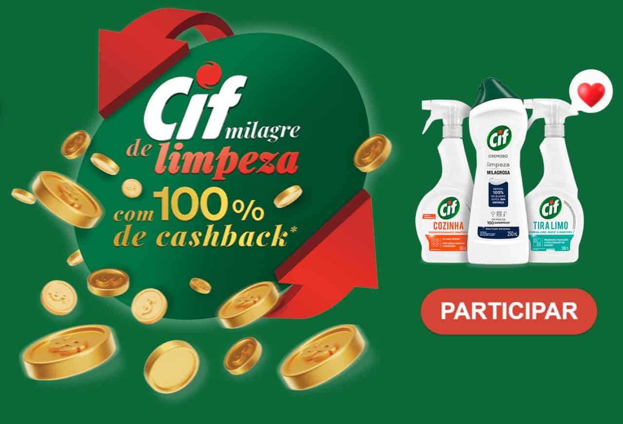 CAMPANHA CIF MILAGRE DE LIMPEZA - 100% de Cashback