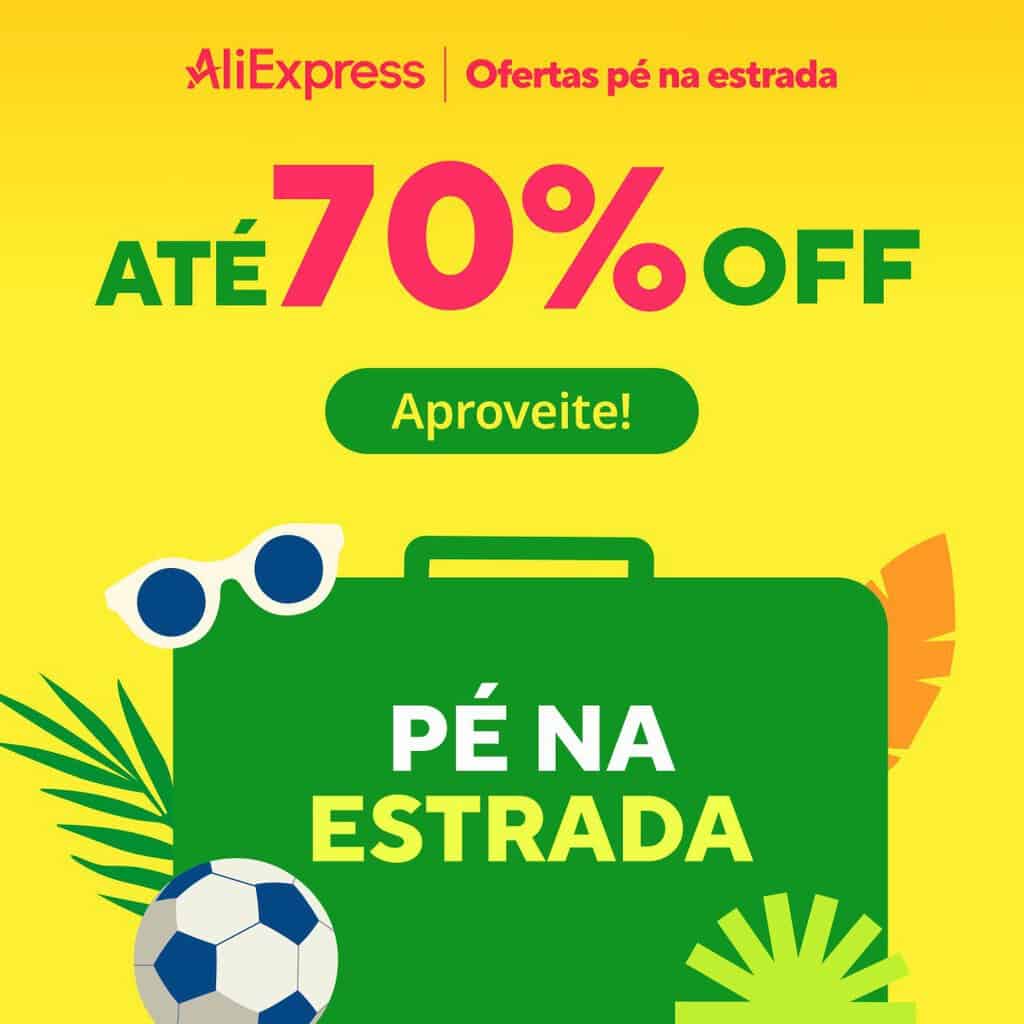 Evento Aliexpress - Pé na Estrada