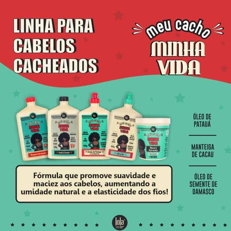 Lola Cosmetics Meu Cacho Minha Vida Kit Shampoo + Condicionador + Máscara + Creme + Gel