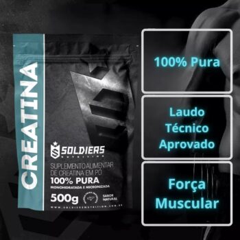 Creatina Monohidratada 500g - 100% Pura Importada - Soldiers Nutrition