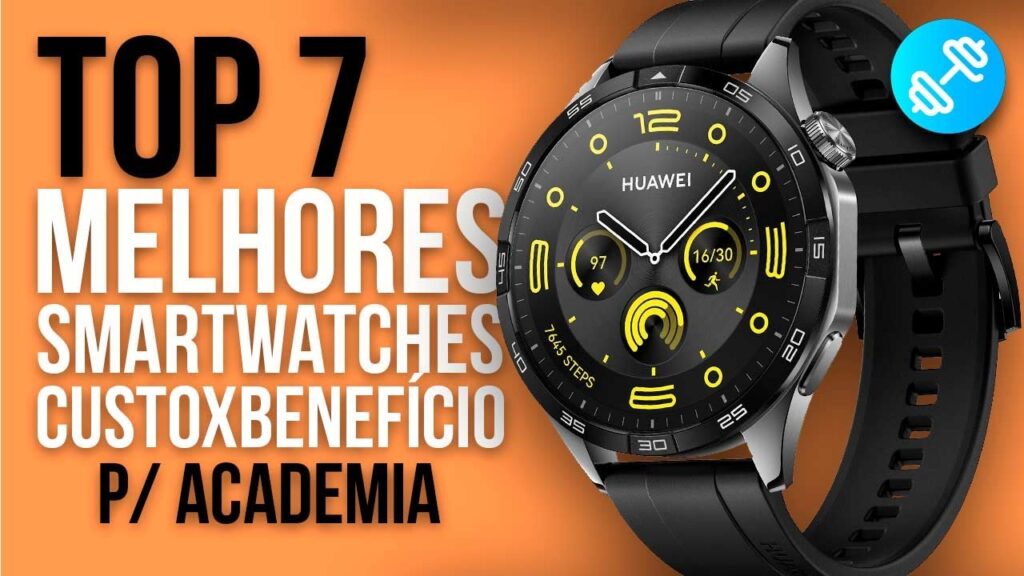 TOP 7 MELHORES SMARTWATCHES PARA ACADEMIA – CUSTO-BENEFÍCIO (2024)