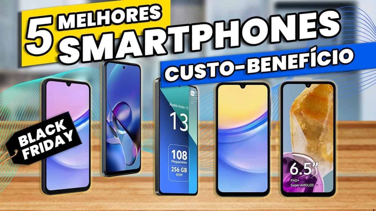 5 Smartphones Baratos entre R$ 600 e R$ 1.000 para Comprar na Black Friday 2024 5 Smartphones Baratos entre R$ 600 e R$ 1.000 para Comprar na Black Friday 2024