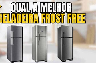 Geladeira Frost Free: As 12 Melhores Opções para Comprar em 2024
