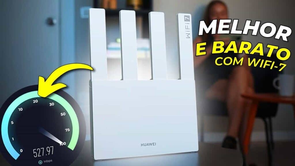 Review: Roteador Huawei BE3 – Melhor Custo-Benefício com Wi-Fi 7 para 2024