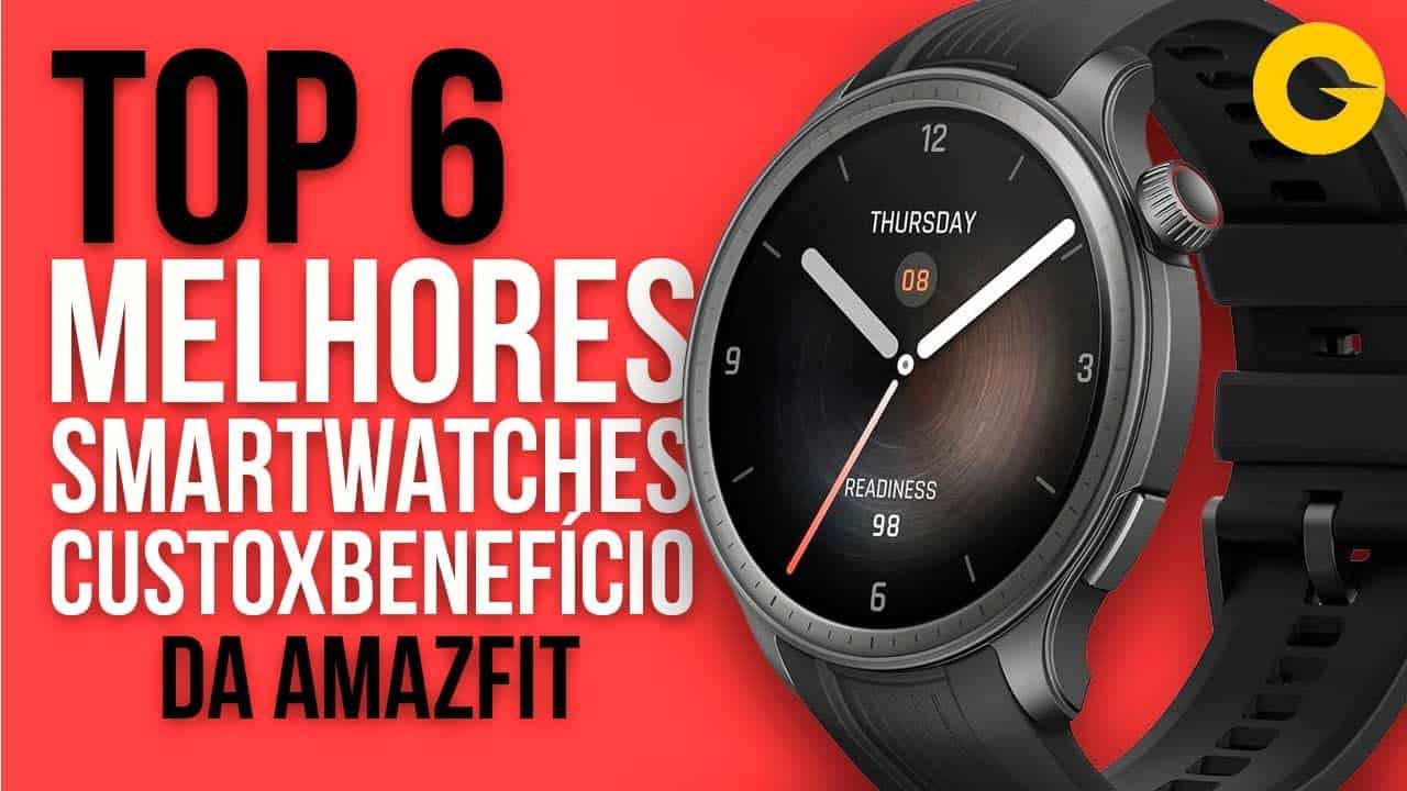 TOP 6 Melhores Smartwatches da Amazfit para 2024 – Custo-Benefício TOP 6 Melhores Smartwatches da Amazfit para 2024 – Custo-Benefício