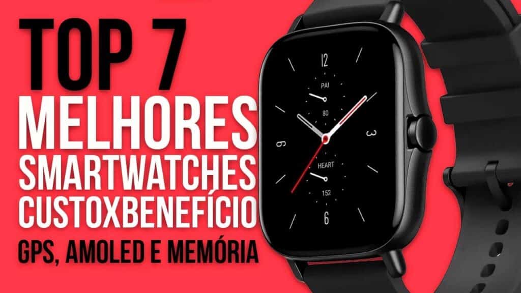 Os 7 Melhores Smartwatches com GPS, Tela AMOLED e Memória para Músicas em 2024 Os 7 Melhores Smartwatches com GPS, Tela AMOLED e Memória para Músicas em 2024