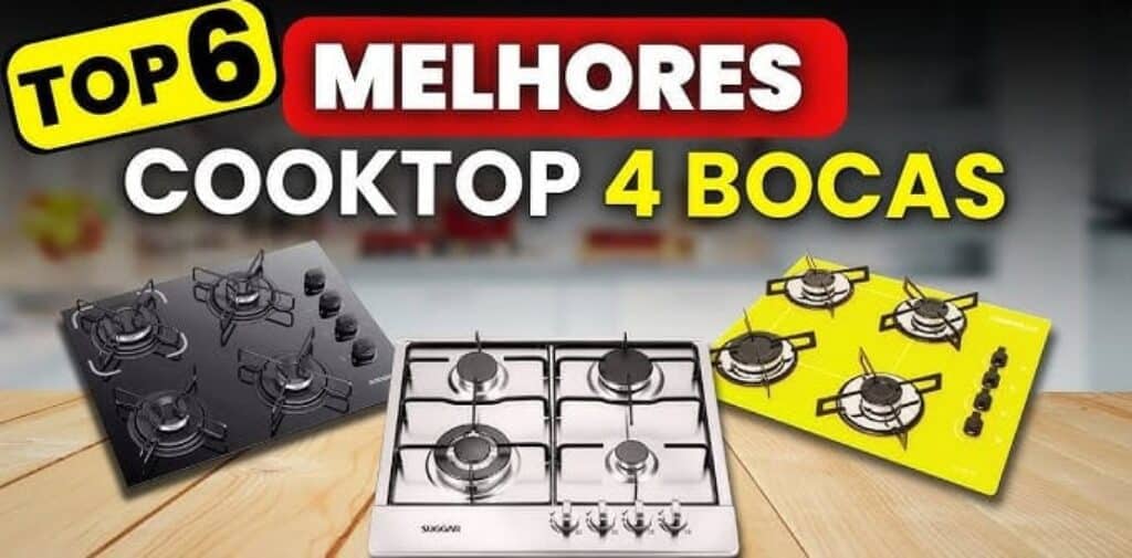 Qual o Melhor Cooktop 4 Bocas para Comprar Agora?