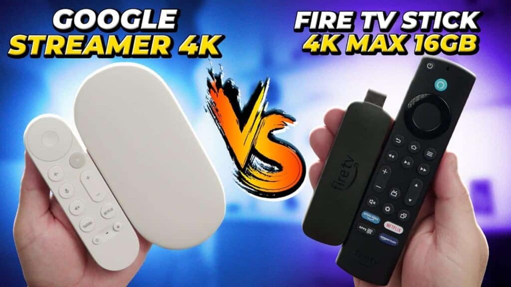 Google Streamer 4K vs Fire TV Stick 4K Max 16GB: Qual Escolher?