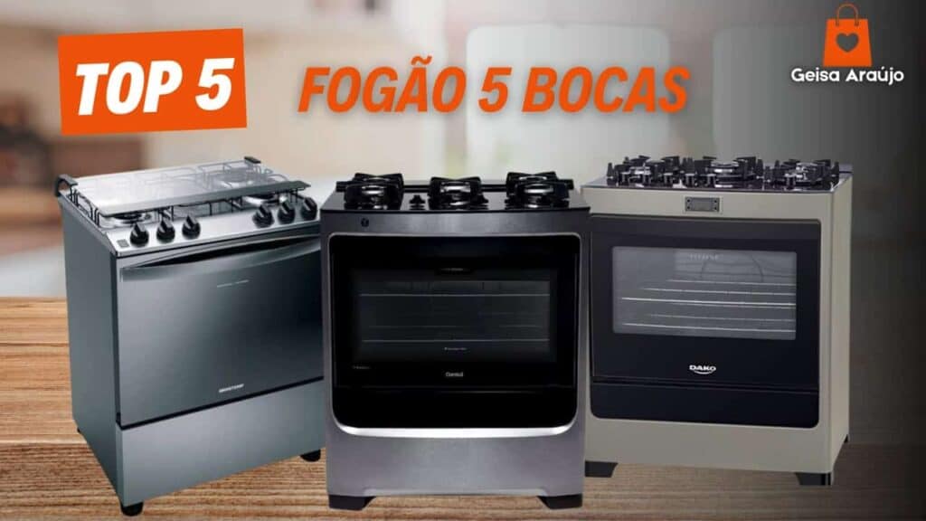 Melhor Fogão 5 Bocas | Os 5 Melhores Fogões de 2025!