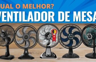 Os Melhores Ventiladores de Mesa para Comprar em 2025
