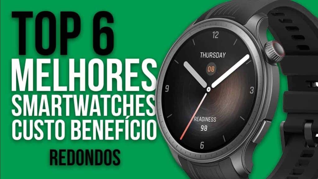 TOP 6 MELHORES SMARTWATCHES REDONDOS EM 2025 - Custo-Benefício