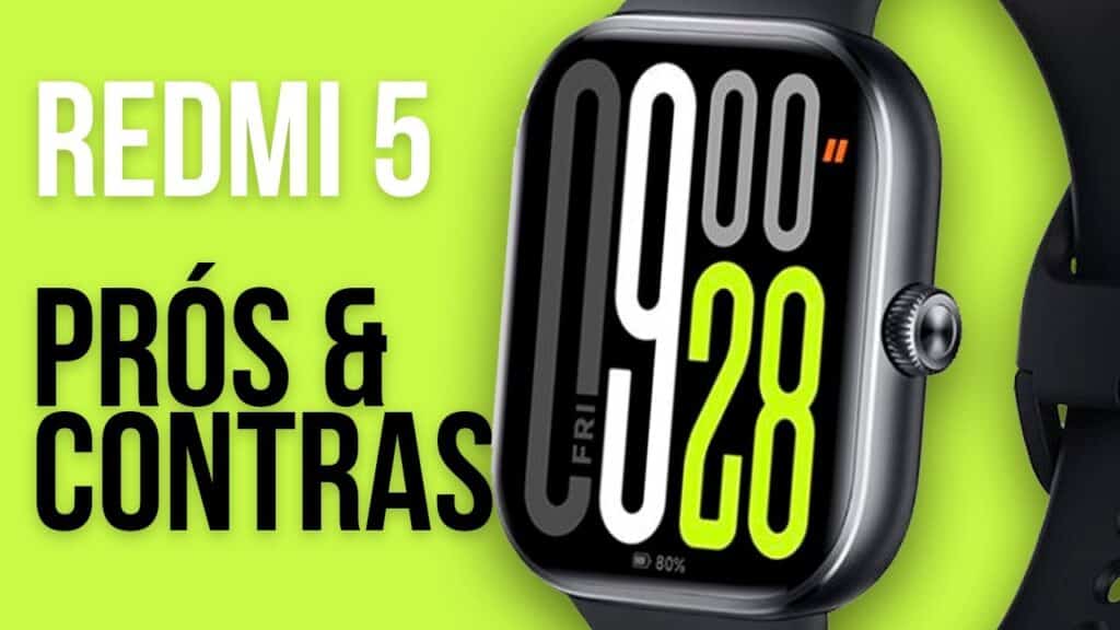 Redmi Watch 5 Global: Análise Completa, Prós e Contras