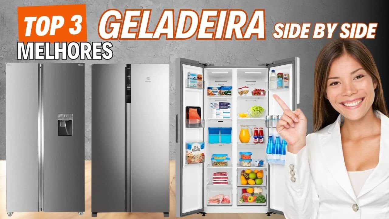 TOP 3 Melhores Geladeiras Side by Side do Mercado em 2025 TOP 3 Melhores Geladeiras Side by Side do Mercado em 2025
