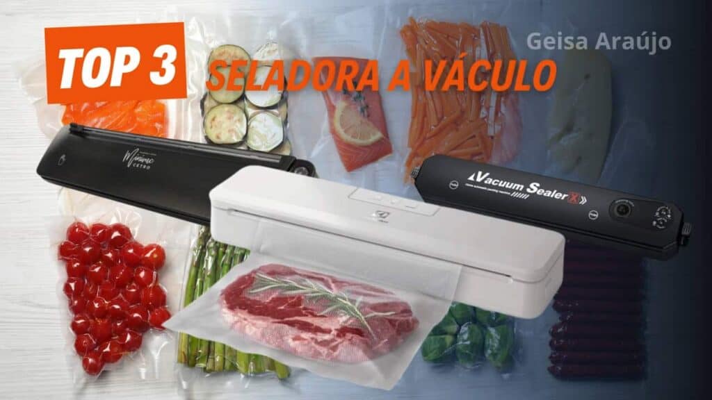 TOP 3 Melhores Seladoras a Vácuo para Comprar em 2025! TOP 3 Melhores Seladoras a Vácuo para Comprar em 2025!
