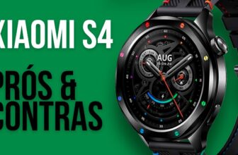 Xiaomi Watch S4 – Prós e Contras: Vale a Pena Comprar?