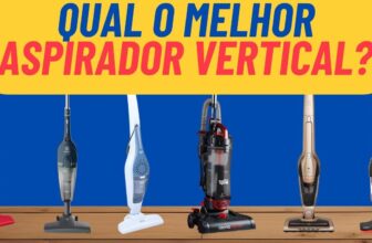 Aspirador Vertical com Fio ou Sem Fio? Descubra os Melhores Modelos