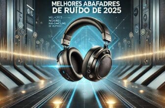 Melhores Abafadores de Ruído de 2025: Proteja Sua Audição com os Top 5 do Mercado