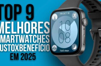 Top 9 Melhores Smartwatches Custo-Benefício de 2024