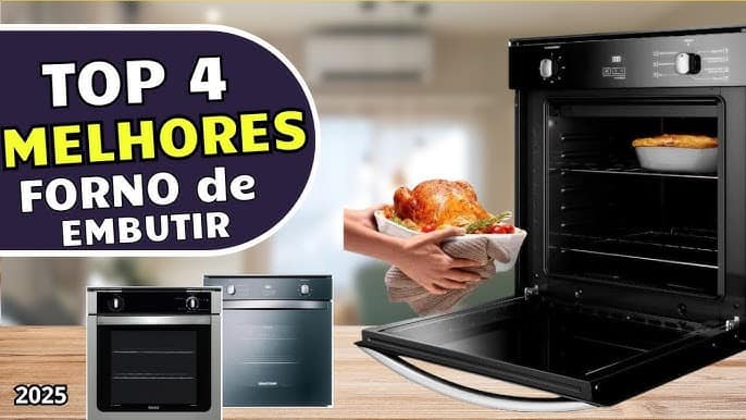 Melhores Fornos Elétricos de Embutir em 2025: Guia Completo com Custo-Benefício Melhores Fornos Elétricos de Embutir em 2025: Guia Completo com Custo-Benefício