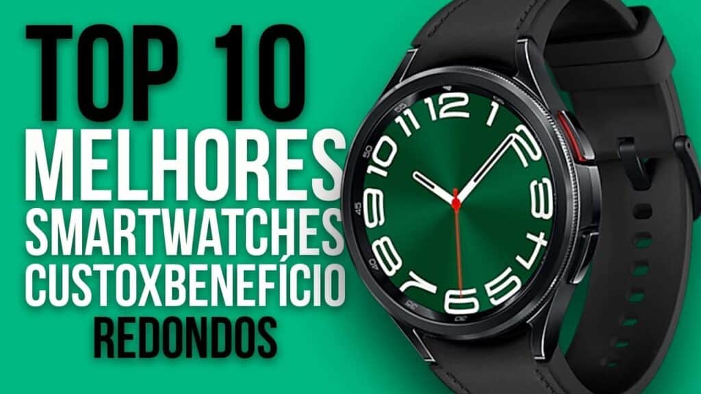 Top 10 Melhores Smartwatches Redondos com Custo-Benefício em 2025 Top 10 Melhores Smartwatches Redondos com Custo-Benefício em 2025