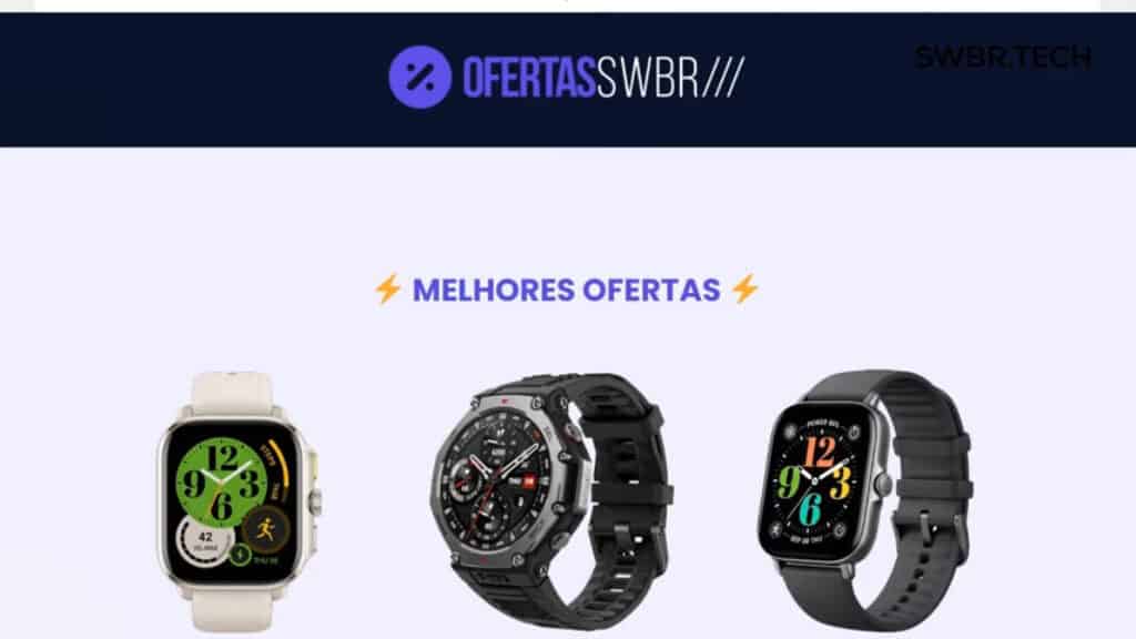 Melhores Ofertas de Smartwatches com Estoque no Brasil – Atualizado! Melhores Ofertas de Smartwatches com Estoque no Brasil – Atualizado!