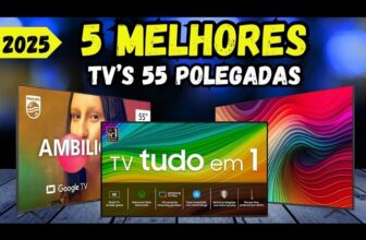 As 5 Melhores Smart TVs de 55 Polegadas: Guia Completo de Compra