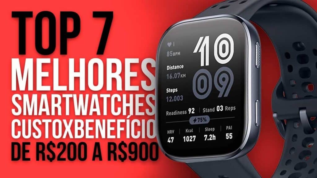 Top 7 Melhores Smartwatches Custo-Benefício de 2025 Top 7 Melhores Smartwatches Custo-Benefício de 2025